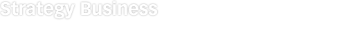Strategy Business 전략사업 최적의 IT솔루션과 고객맞춤형 서비스로 스마트 토탈 서비스를 고객에게 제공합니다.  
					